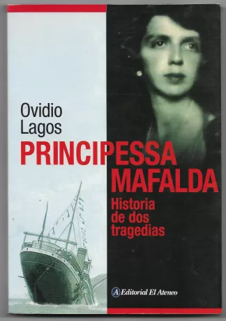 Principessa Mafalda: Historia de dos tragedias