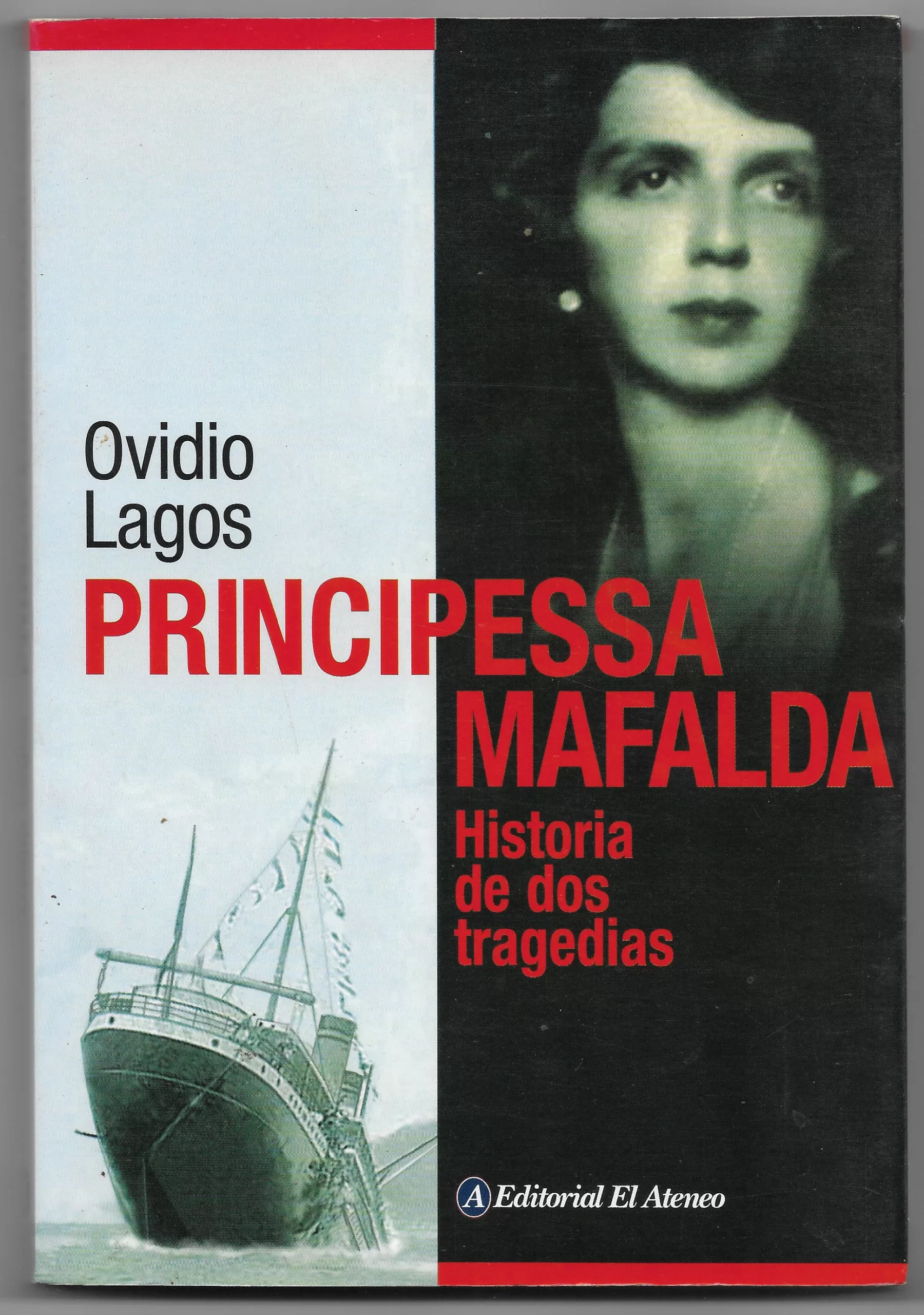 Principessa Mafalda: Historia de dos tragedias